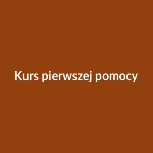 Kurs pierwszej pomocy — certyfikowany